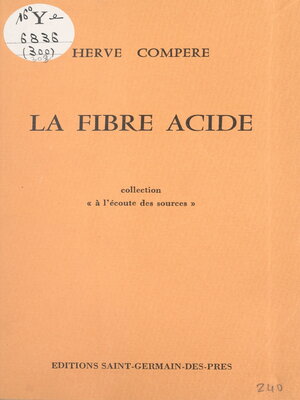 cover image of La fibre acide